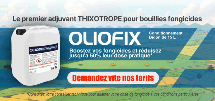 Oliofix le premier adjuvant THIXOTROPE